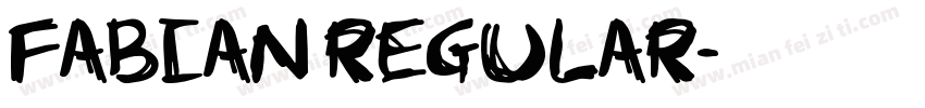 FABIAN Regular字体转换